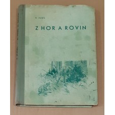 Viktor Jugl - Z hor a rovin